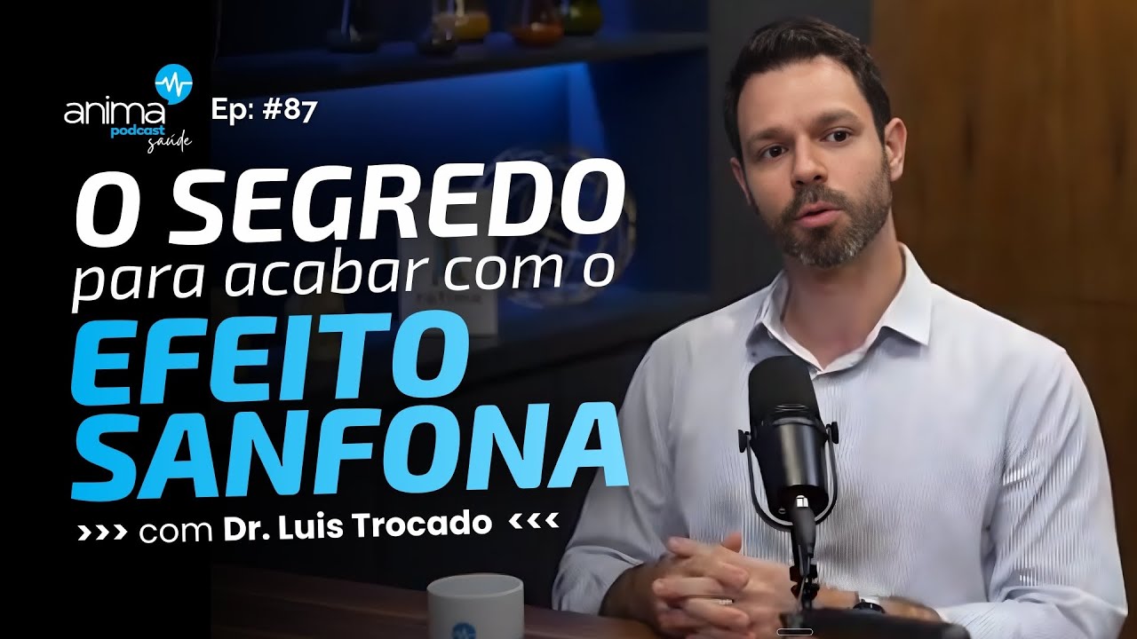EMAGRECIMENTO Definitivo: O SEGREDO para acabar com o efeito sanfona | Ep #87 | com Dr. Luis Trocado