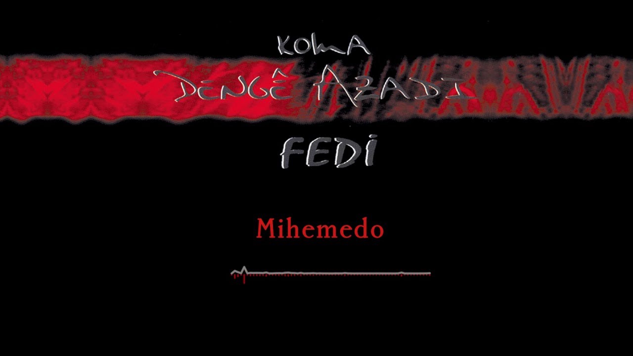 Koma Dengê Azadî - Mihemedo - [Official Music Video|1998 © Ses Plak ]