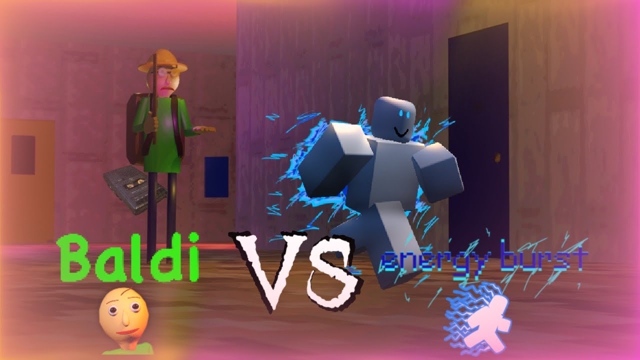 Pillar Chase 2 Baldi VS Energy Burst