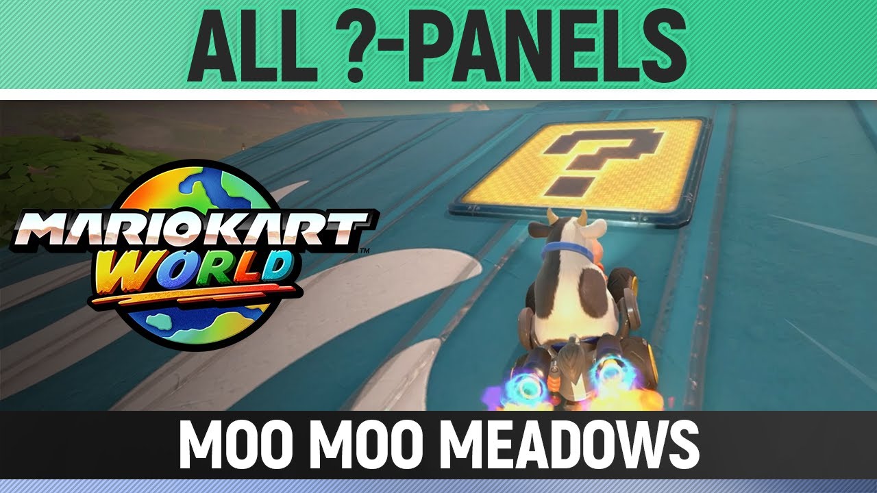 Mario Kart World - Moo Moo Meadows - All ?-Panels / All Question Mark Panels