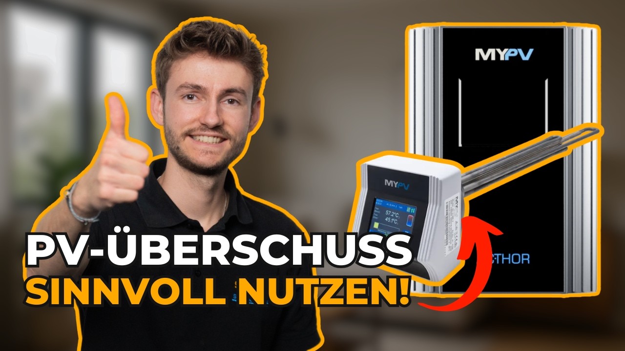 my-PV AC ELWA 2 & AC THOR: Die BESTEN Heizst&auml;be f&uuml;r Warmwasser mit Photovoltaik?