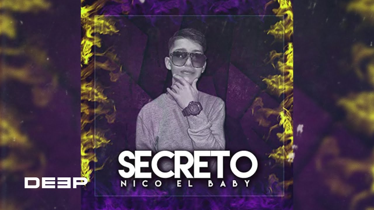 Secreto - Nico Baby (Video Lyric Oficial)