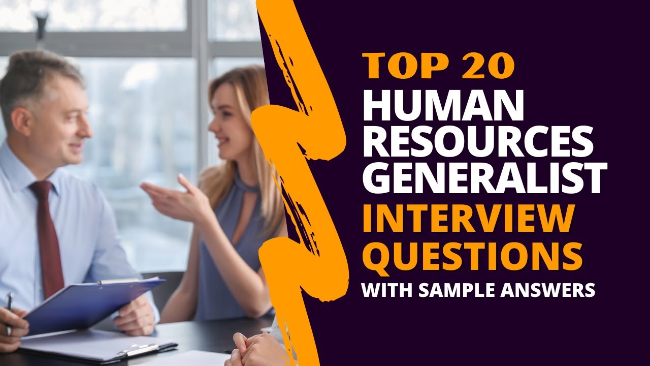 Human Resources Generalist interview Questions and Answers for 2025