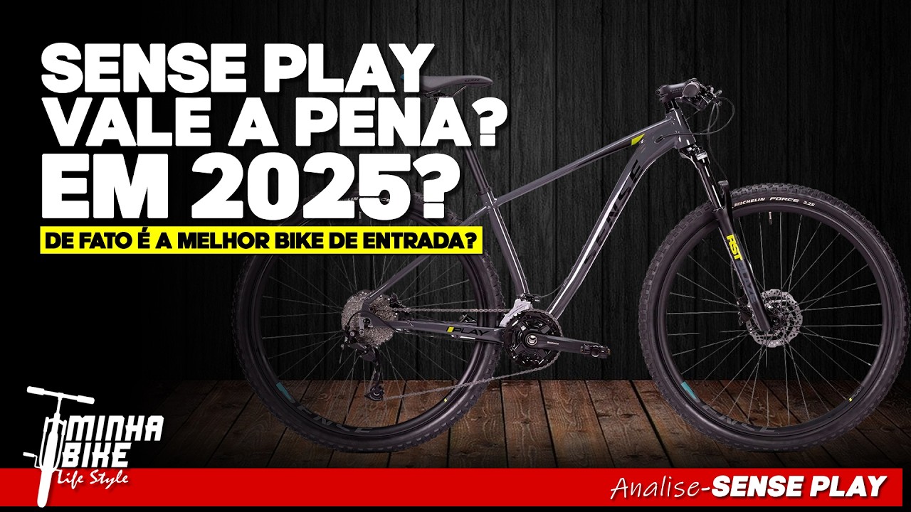 SENSE PLAY É REALMENTE A MELHOR BIKE DE ENTRADA DO BRASIL? - Minha Bike Life Style