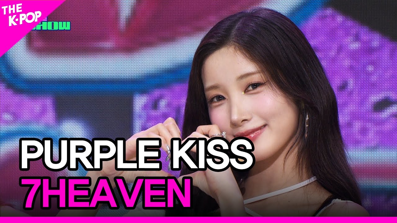 PURPLE KISS, 7HEAVEN (퍼플키스, 7HEAVEN) [THE SHOW 230912]