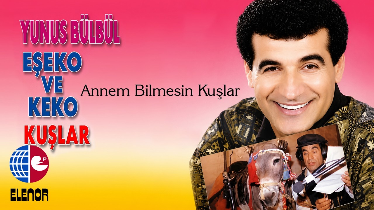 Yunus Bülbül - Annem Bilmesin Kuşlar