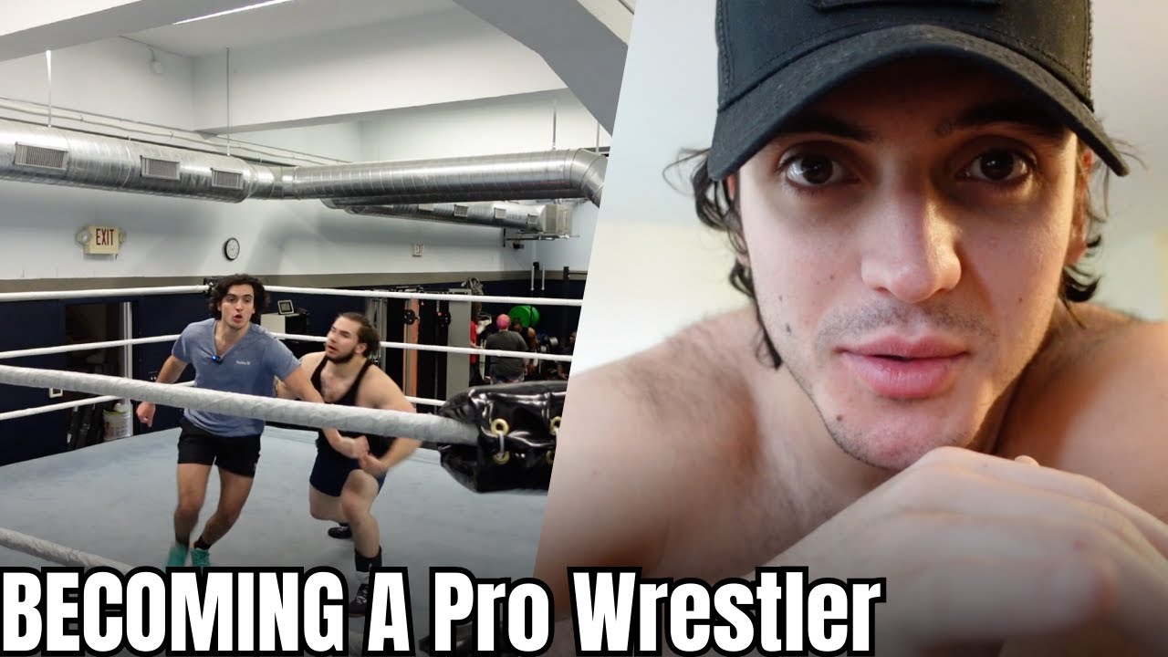 Becoming a Pro Wrestler: 