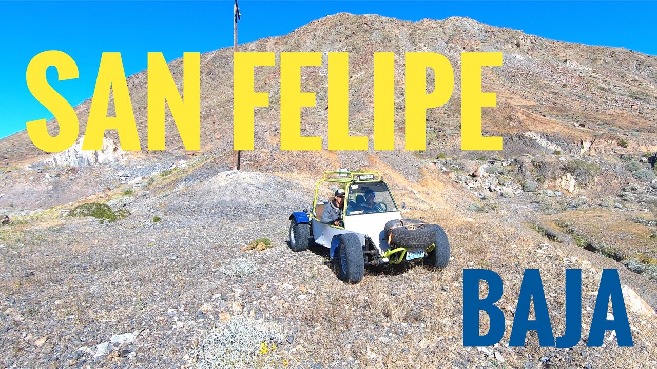 Exploring San Felipe, Baja California (Campo Turistico #1)