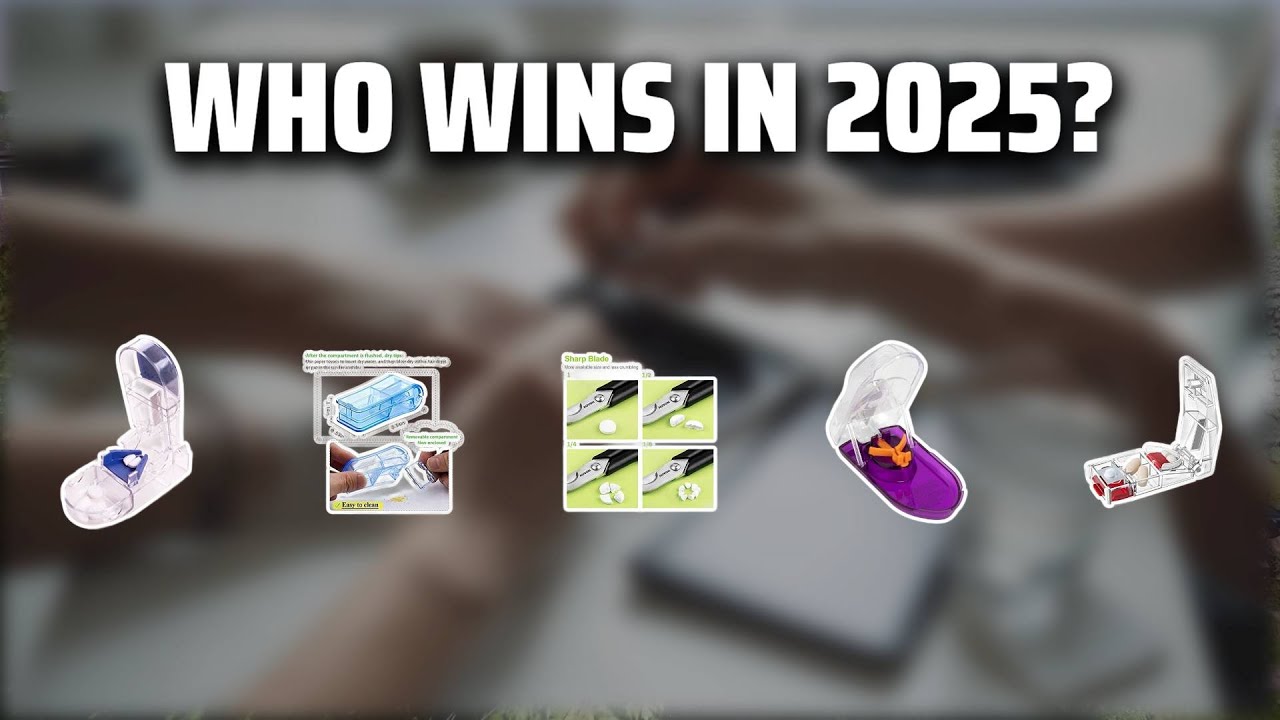 The Top 5 Best Pill Cutter in 2025 - Must Watch Before Buying!