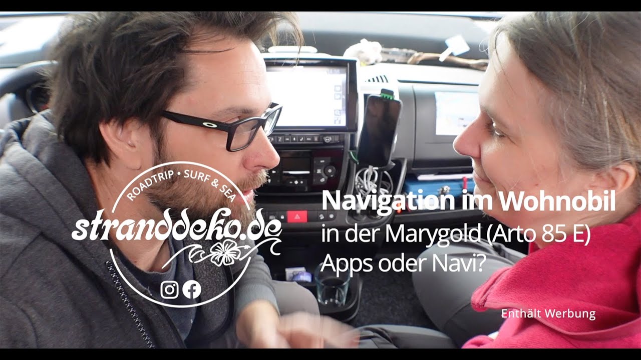 Navigation im Wohnmobil, in der Marygold Arto 85 E, Navi oder App?