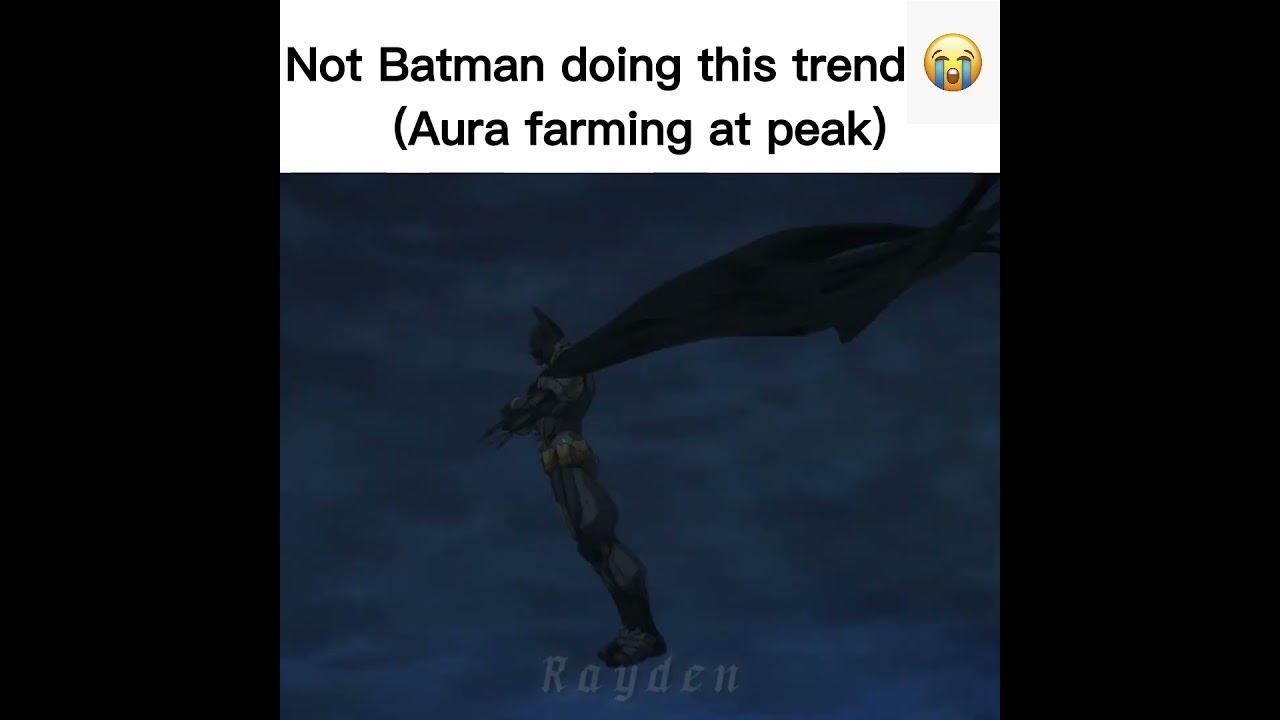 Batsy loves to farm aura | Batman Edit
