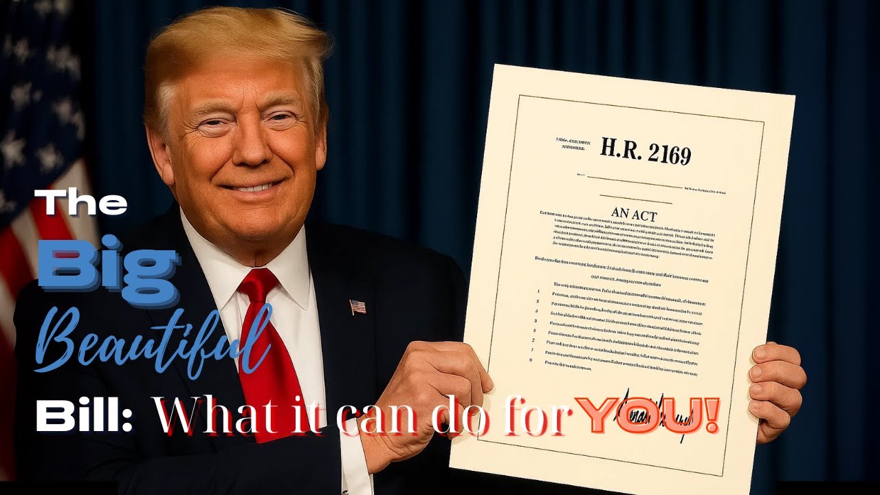 Breaking Down the Big Beautiful Bill: Tax Cuts, Opportunity Zones, and More!