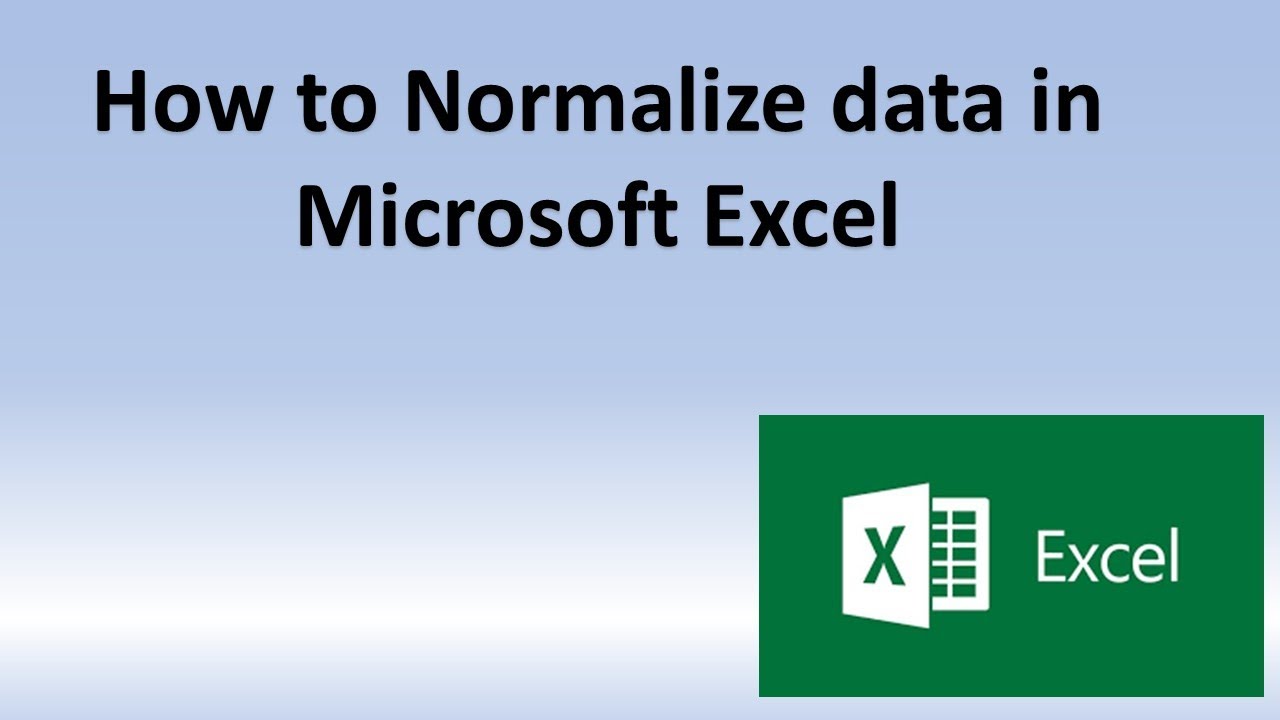 Нормализация данных в Excel