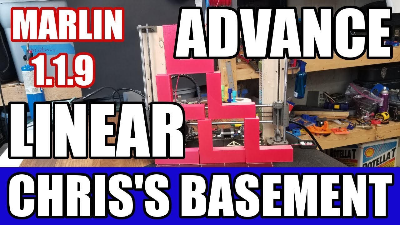 Linear Advance - Marlin 1.1.9 - Faster 3D Prints - Chris's Basement