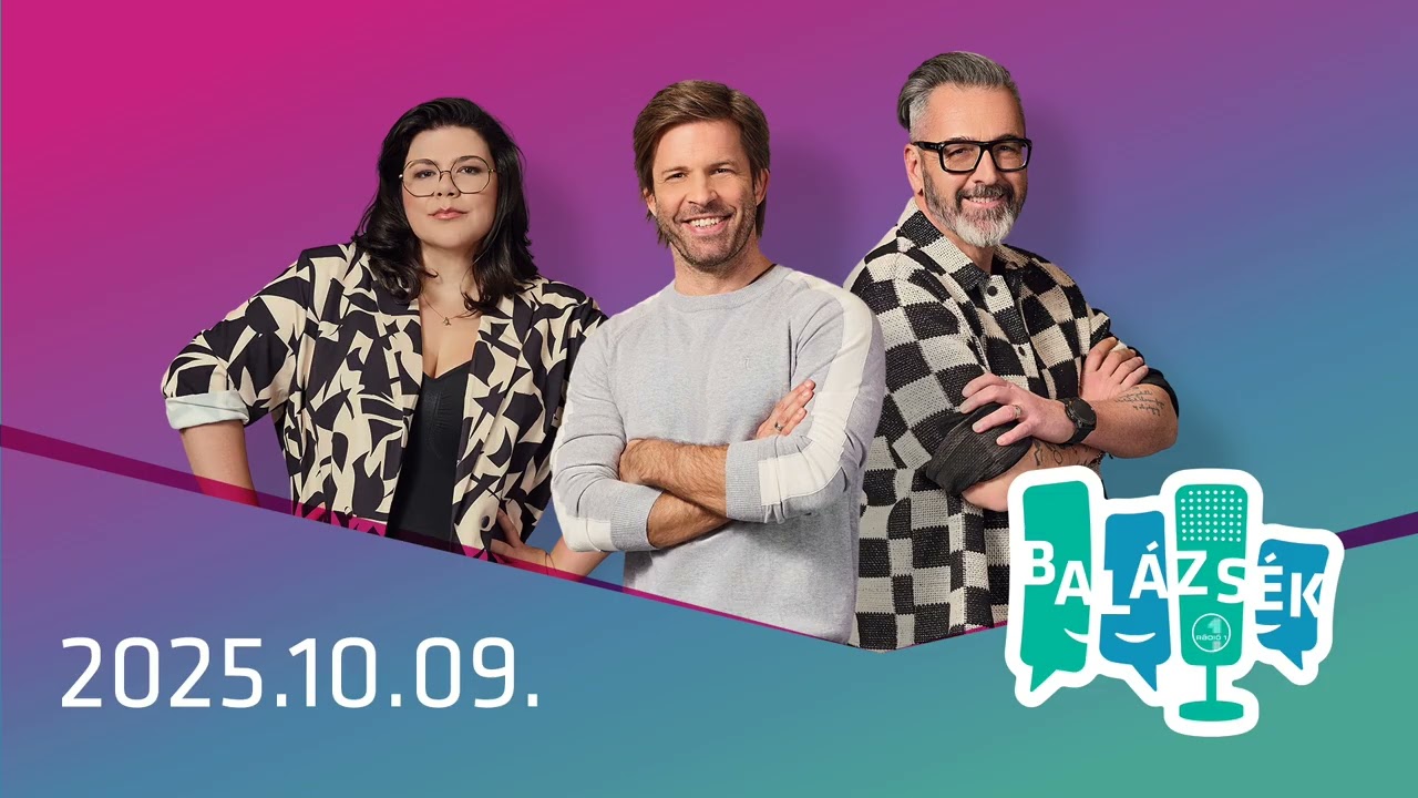 Rádió 1 Balázsék (2025.10.09.) - Csütörtök