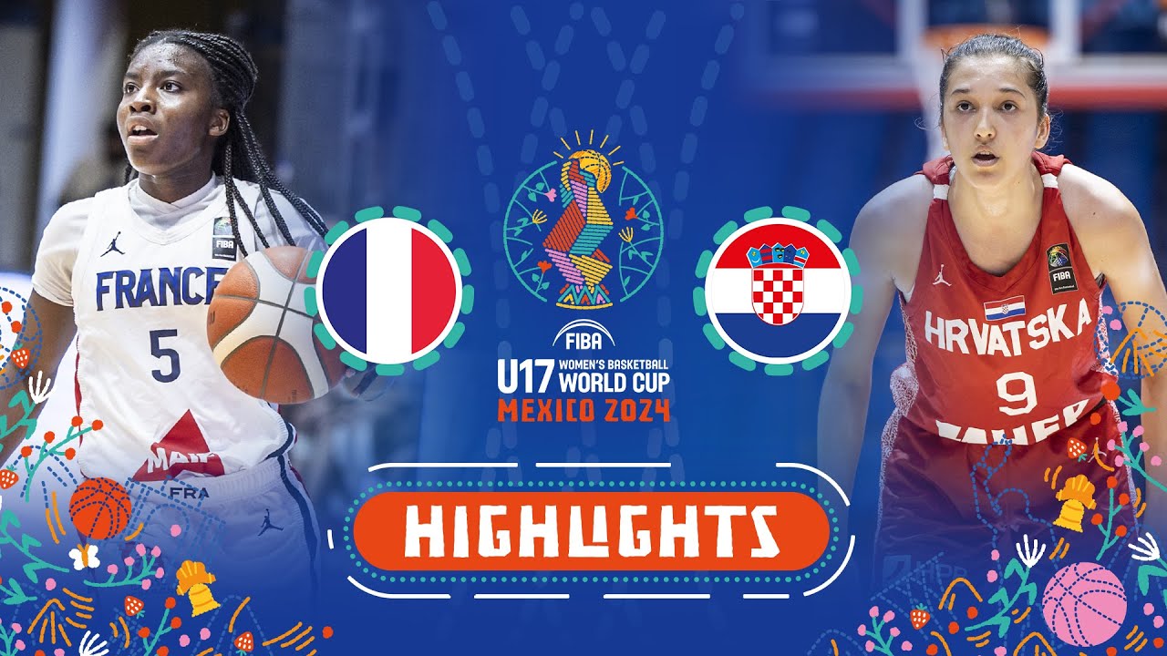 Croatia 🇭🇷 vs France 🇫🇷 | Extended Highlights | FIBA U17 Women's Basketball World Cup 2024