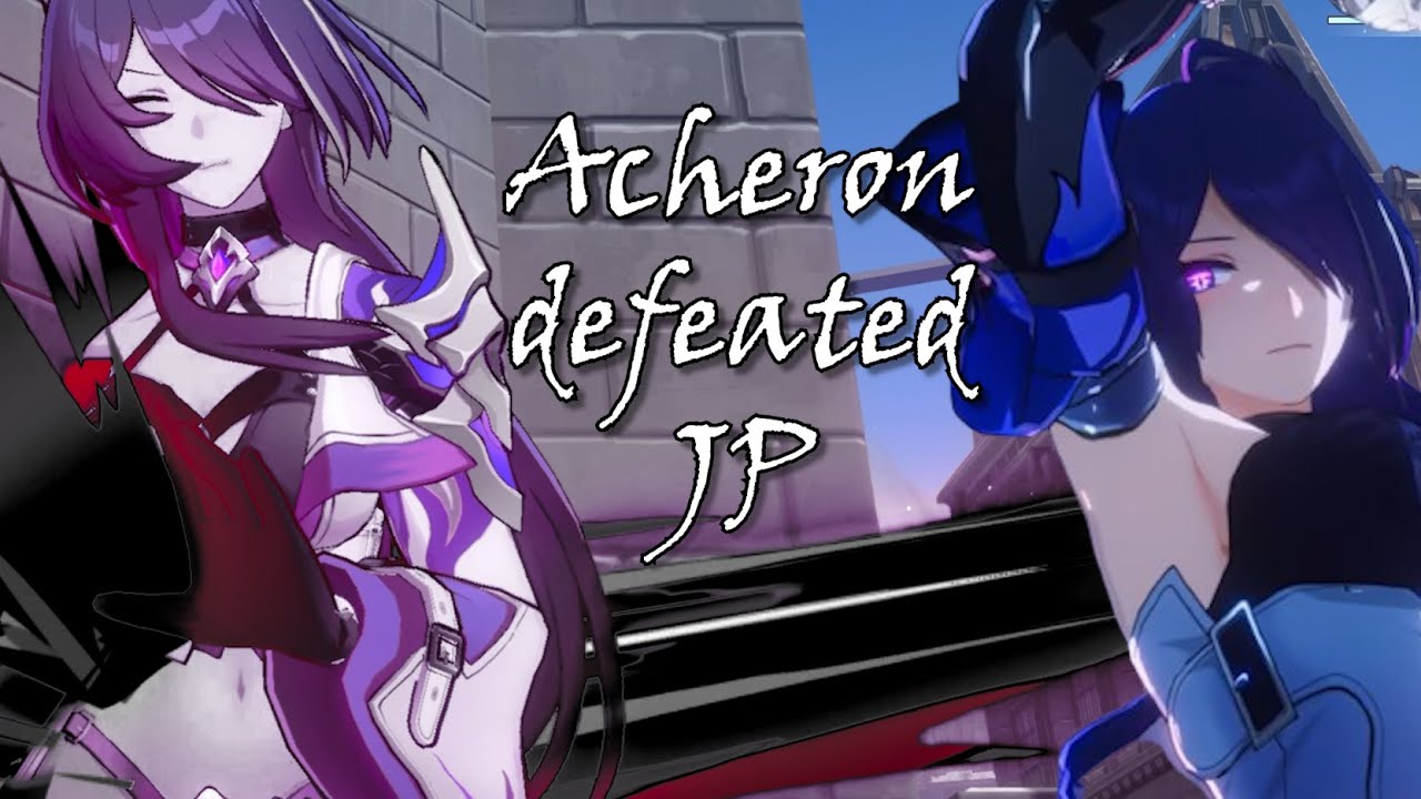 Acheron death scenes - Honkai: Star Rail [Japanese voice]