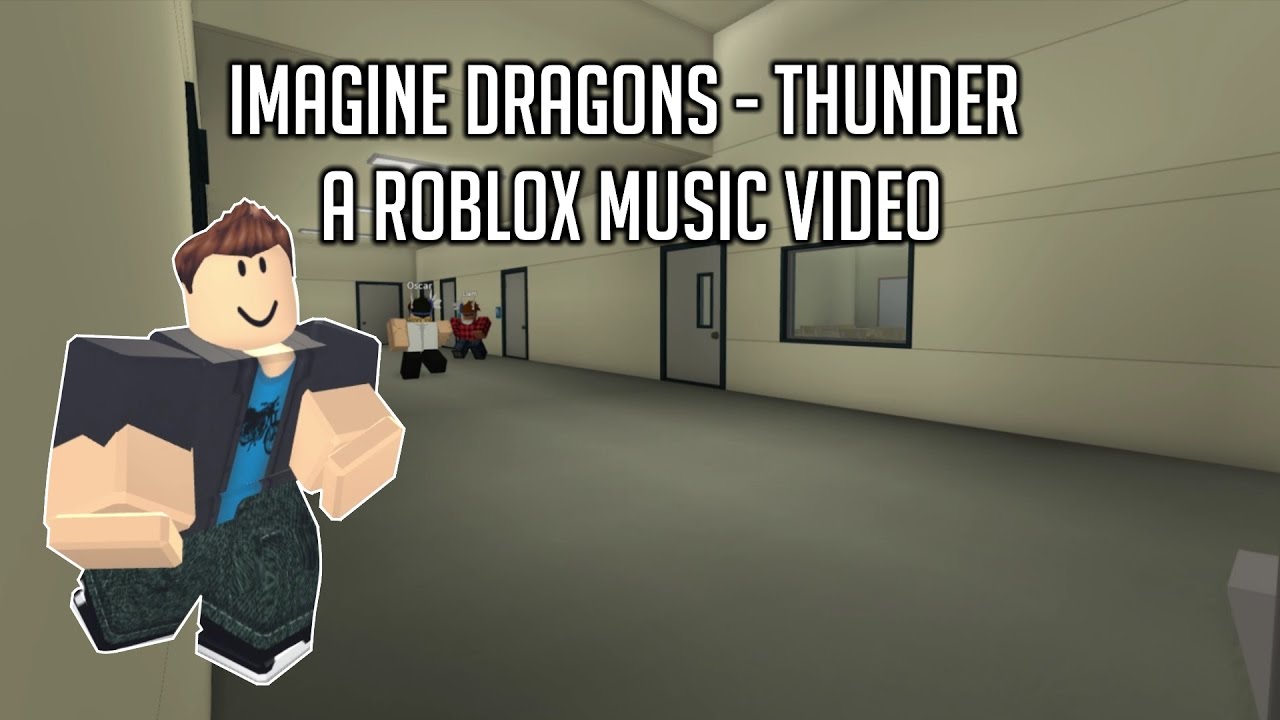 ROBLOX Bully Story - Thunder (Imagine Dragons)