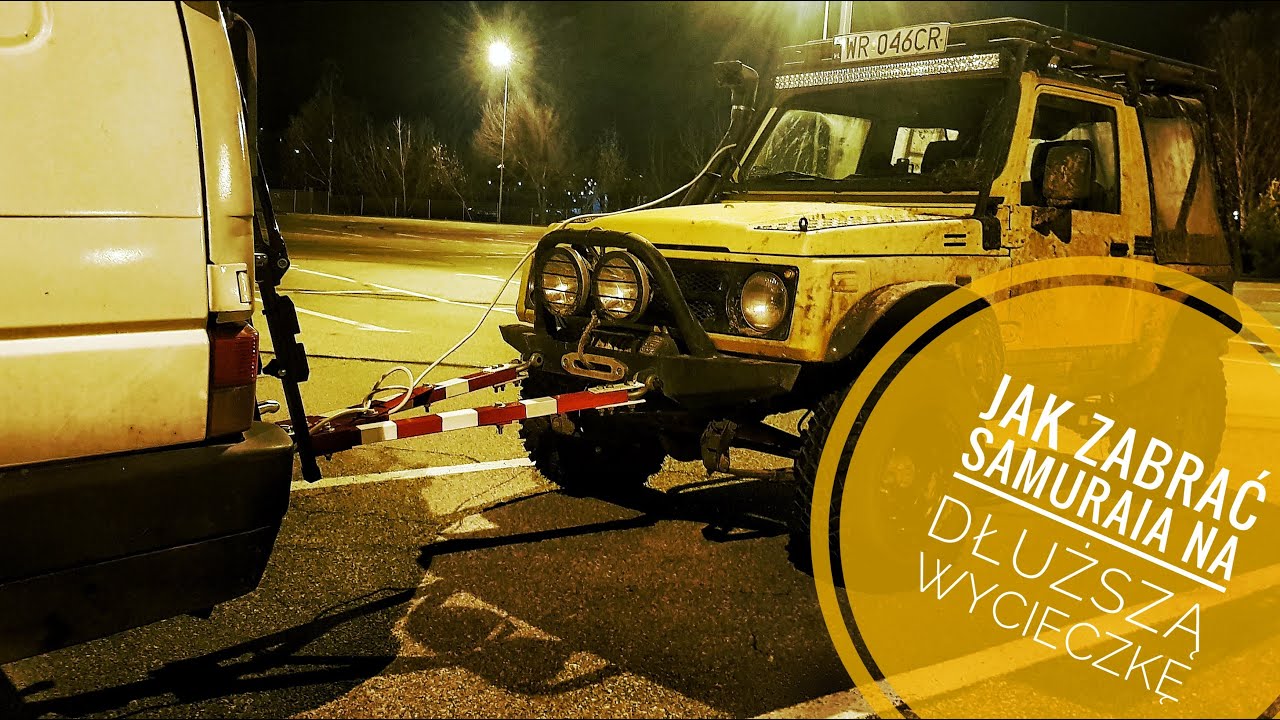 Jak zabrać Samuraia na dłuższą wycieczkę - holowanie na tr&oacute;jkącie - sztywny hol