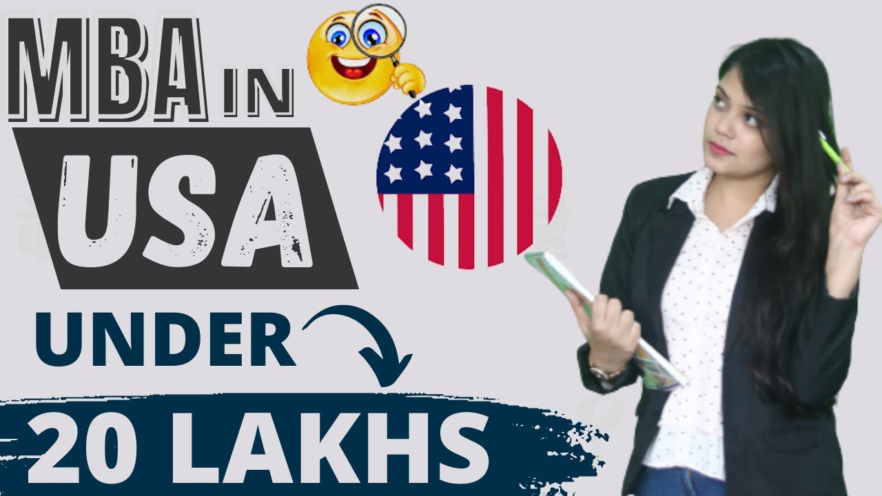 Universities Under 20 Lakh Tuition Fees Per Year To Study MBA in USA | Eligibility | Scholarship