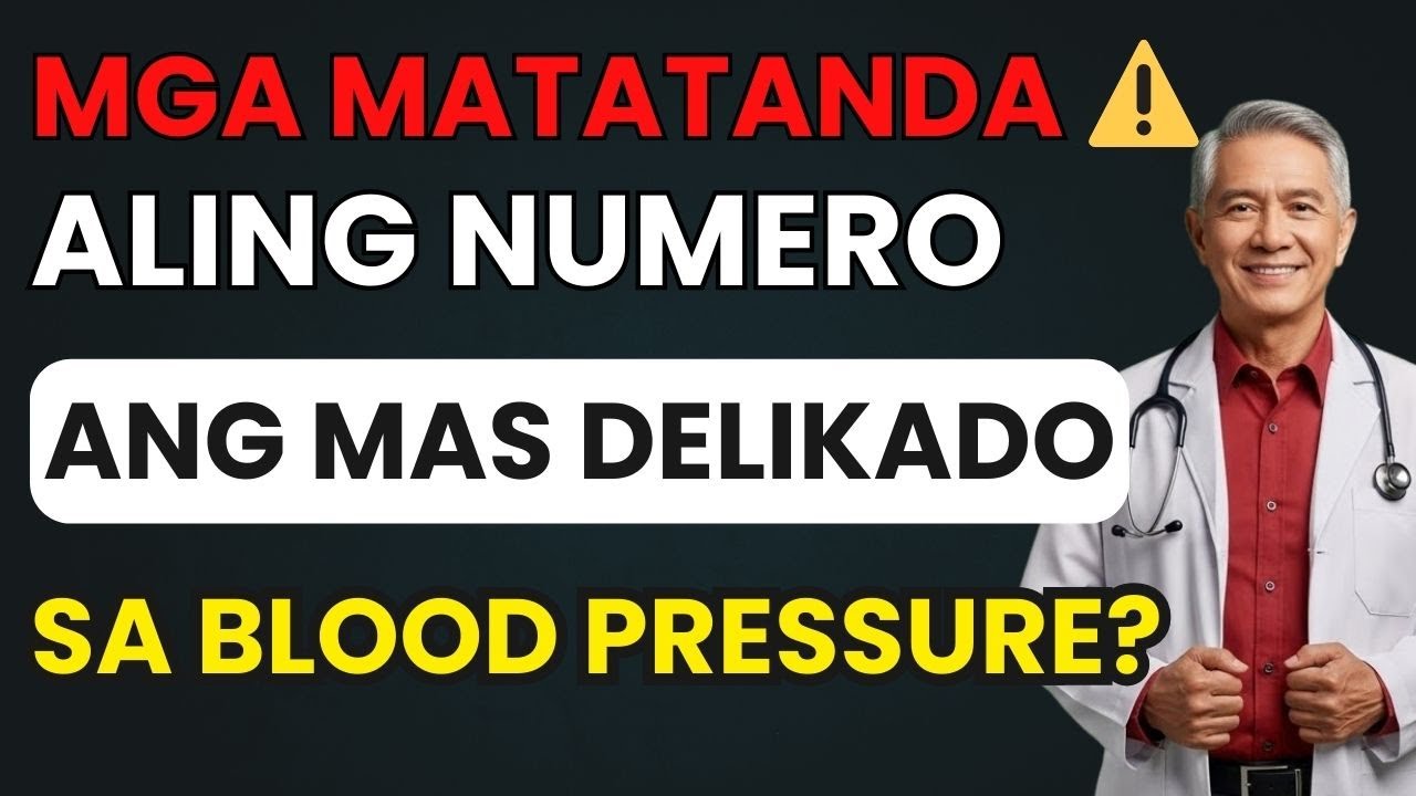 MGA MATATANDA: Anong Blood Pressure ang Talagang Nakakamatay Mataas o Mababa?