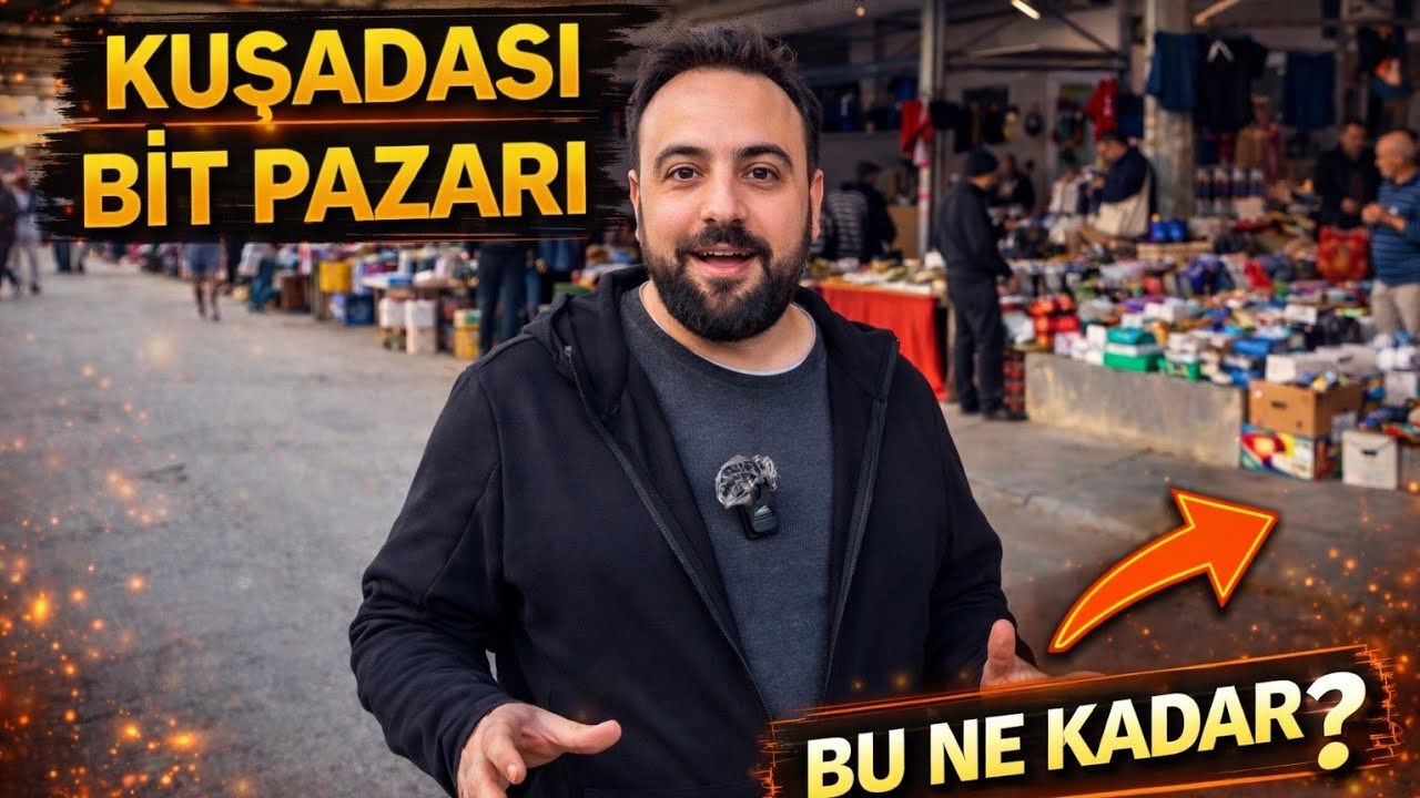 KUŞADASI 2.EL PAZARI BU PAZAR KAÇMAZ #234