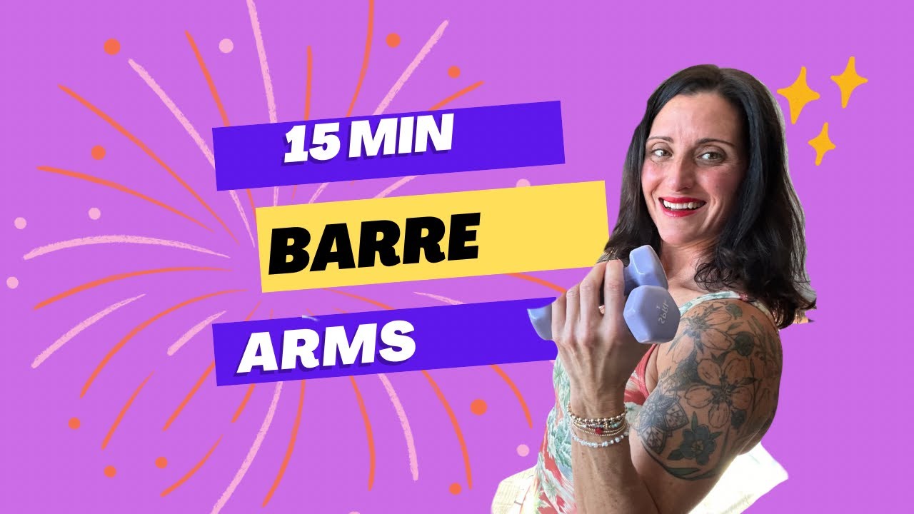 15 Min Barre Arms