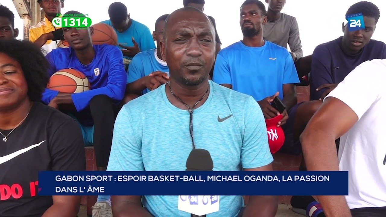 GABON SPORT   ESPOIR BASKET BALL, MICHAEL OGANDA, LA PASSION  DANS L' ÂME