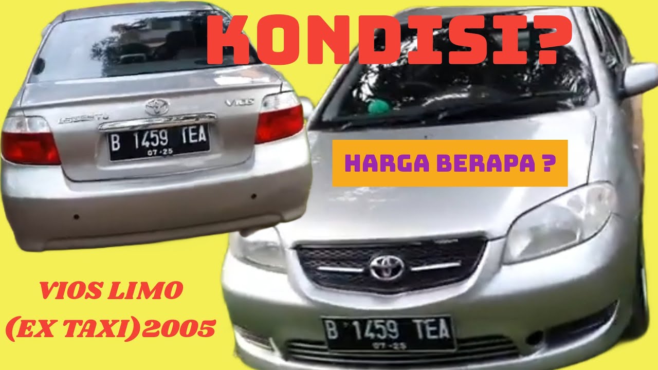 VIOS LIMO (EX TAXI) TAHUN 2005