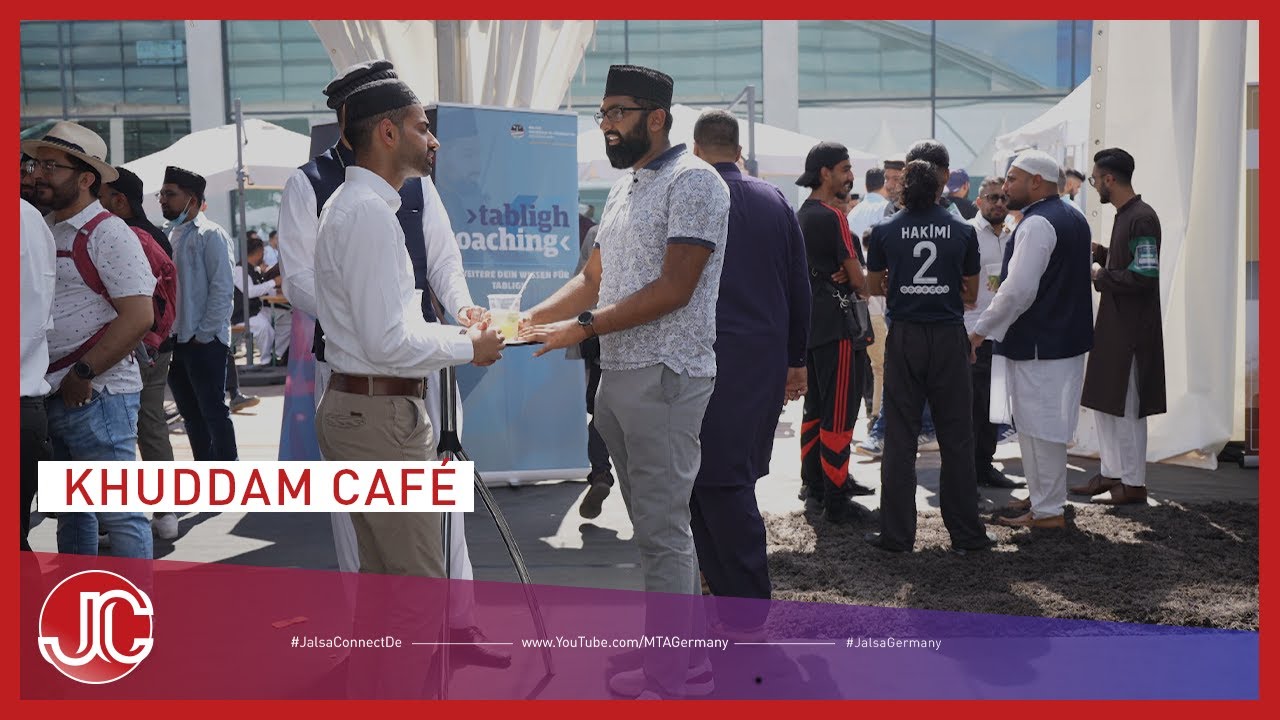 Khuddam Cafe | Jalsa Salana Deutschland 2022