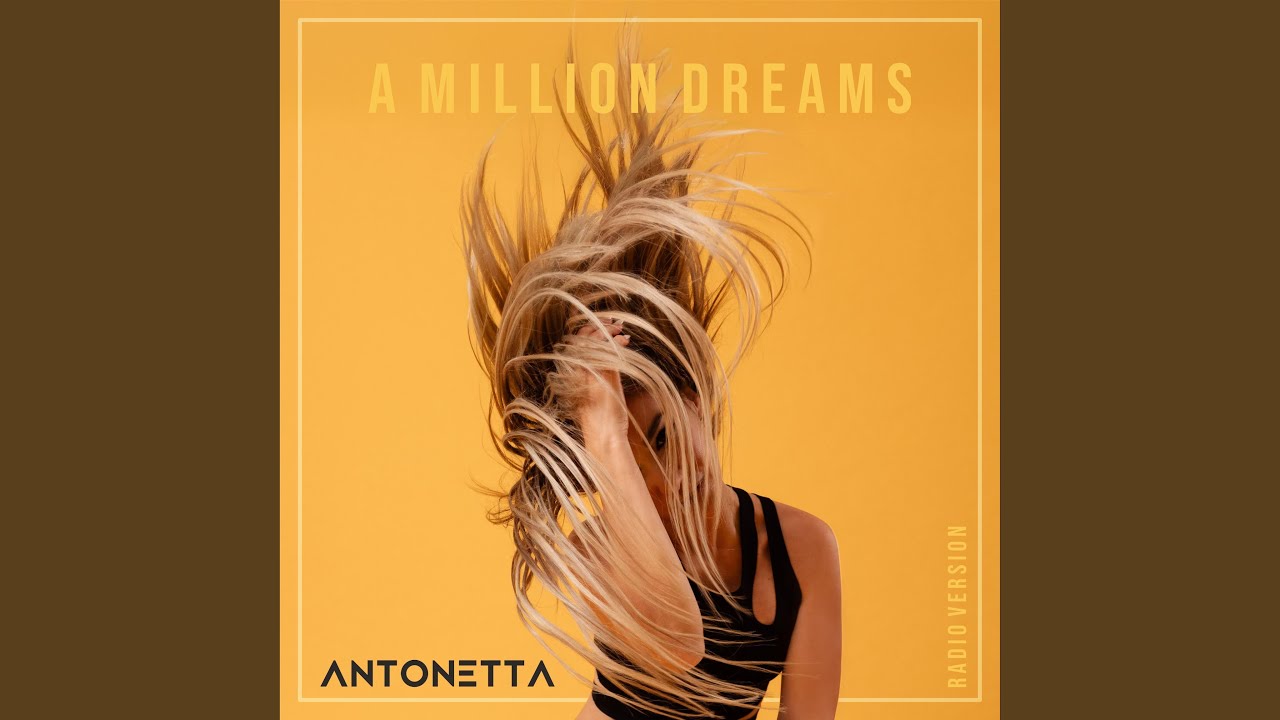 A Million Dreams (Radio Edit)