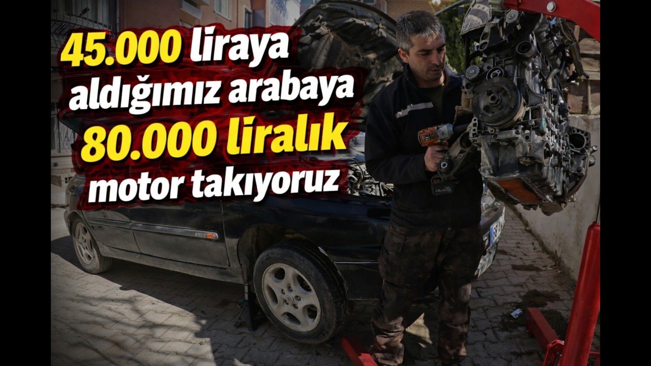 45.000 Liraya aldığımız araca motor takıyoruz.