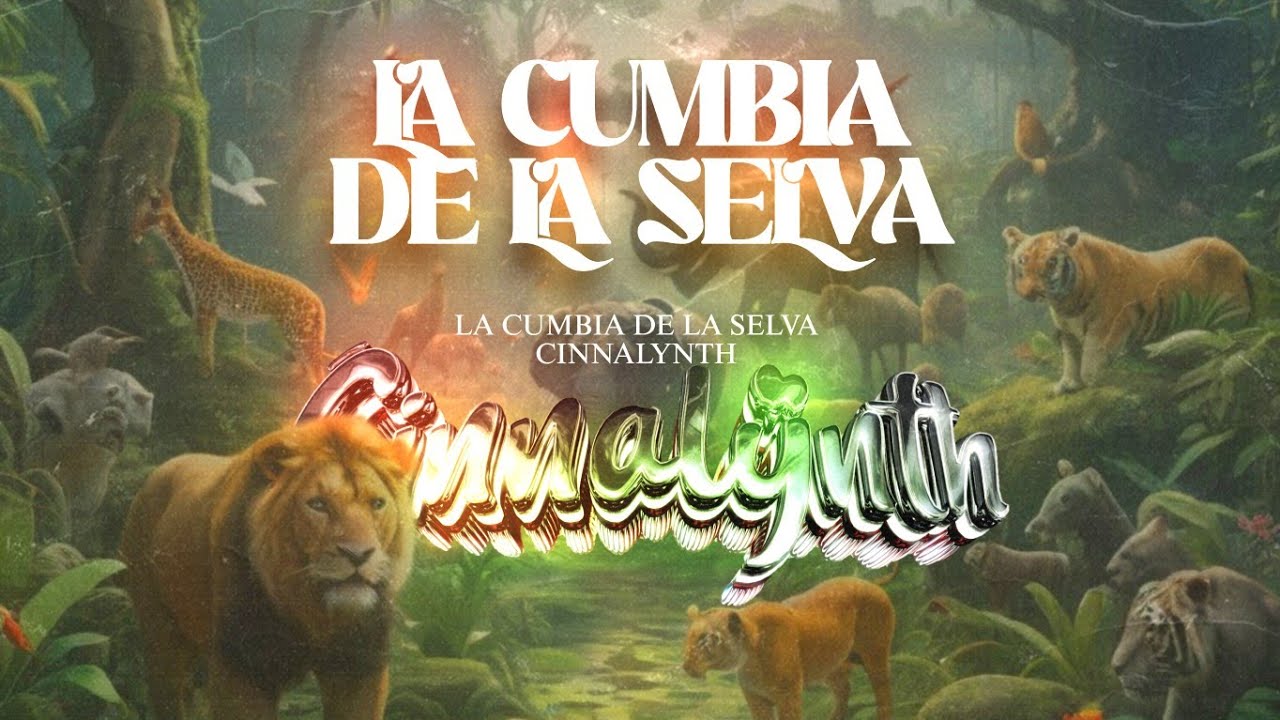 Cinnalynth - La Cumbia De La Selva (Cumbia Sonidera) 2025 💣🔥