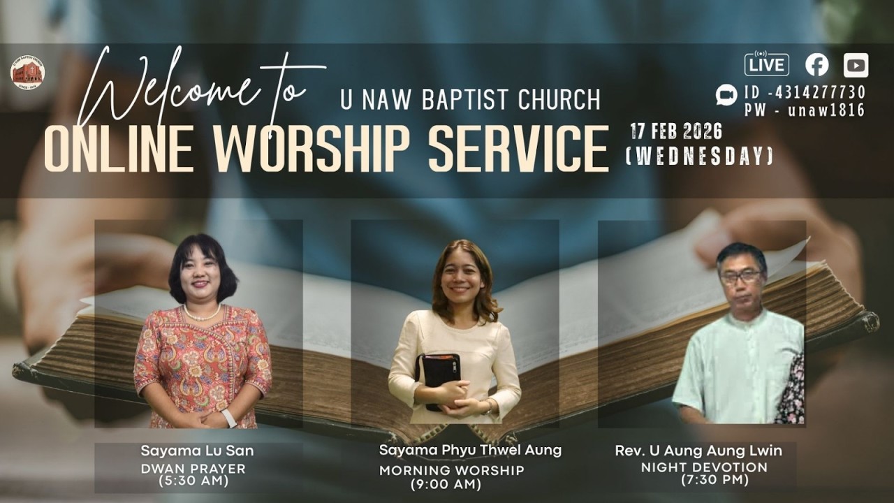18.2.2026 (Wednesday)5:30 AM-U Naw Online Dawn Prayer