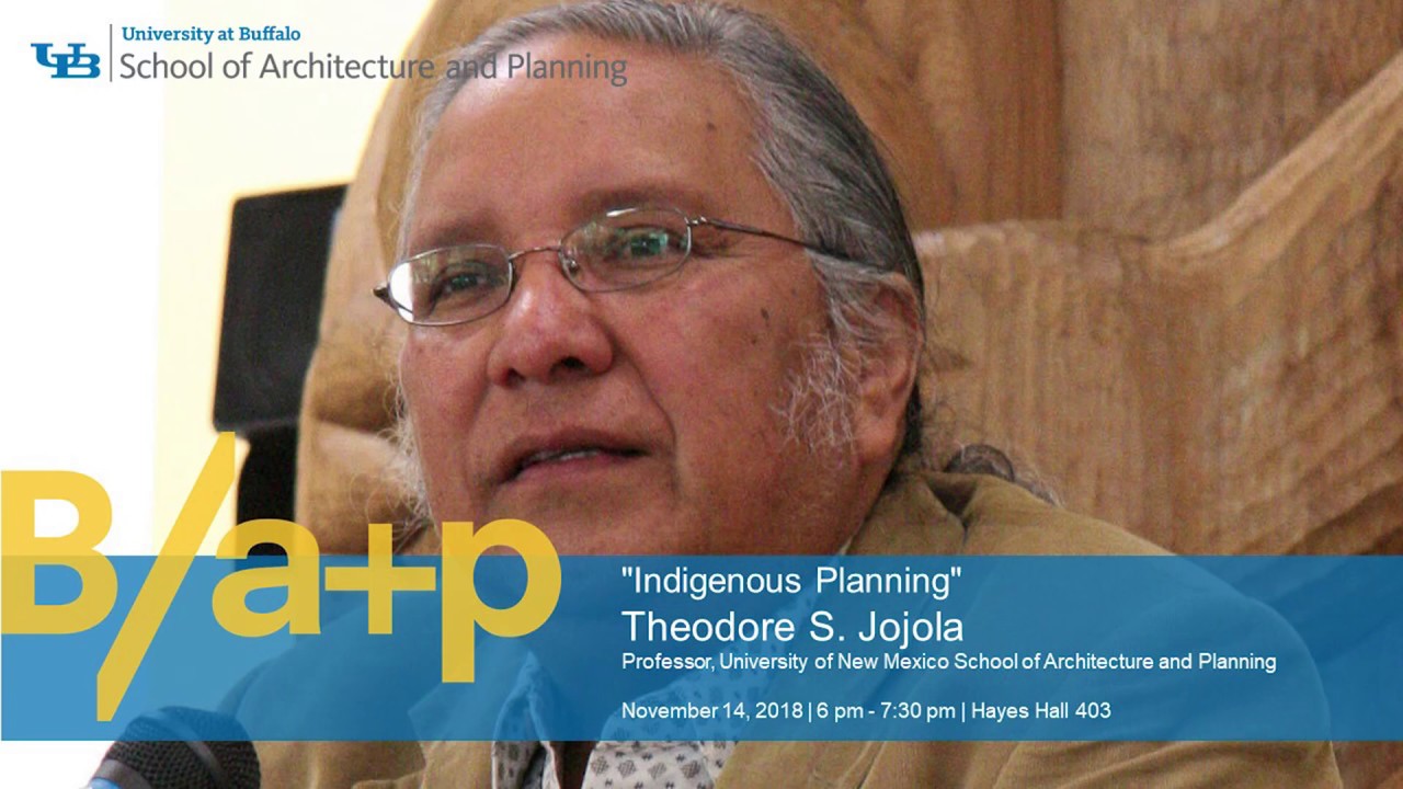 Theodore S. Jojola presents 