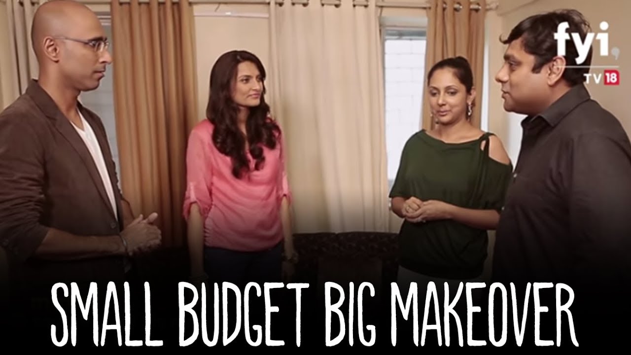 Small Budget Big Makeover Mini- Manav and Arushi's Home