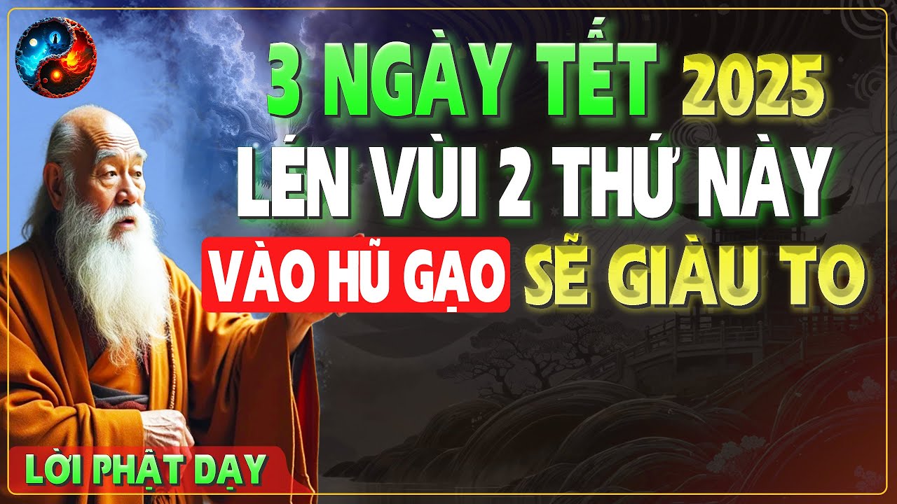 3 NGÀY TẾT Vùi 2 Thứ Này Vào HŨ GẠO Sẽ PHÁT TÀI GIÀU TO - TRÍ TUỆ CỔ