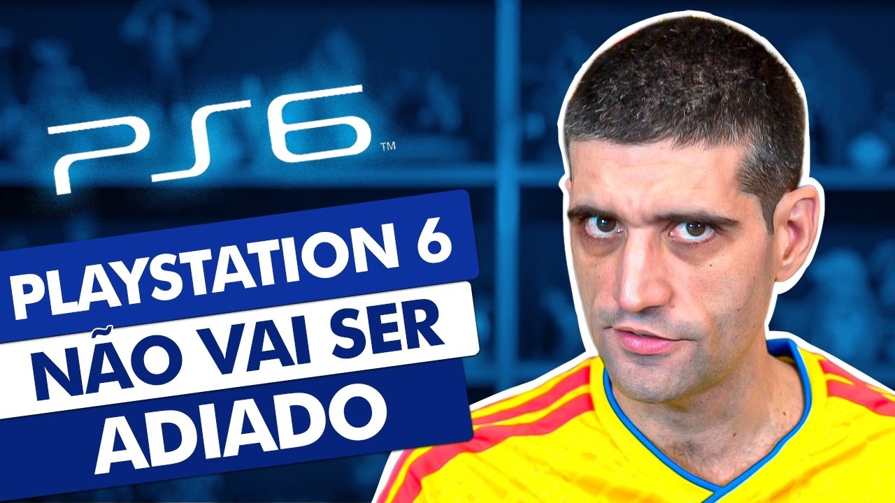 Playstation 6 N&Atilde;O VAI SER ADIADO
