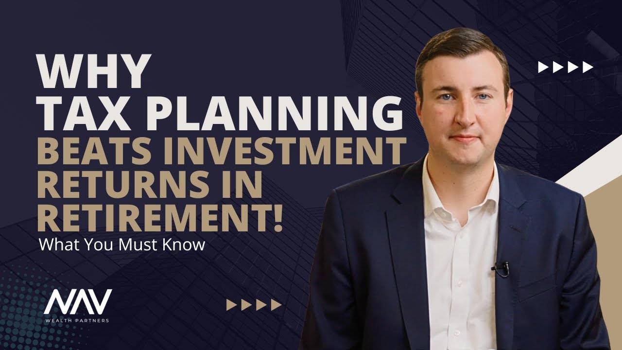 Why Tax Planning Beats Investment Returns in Retirement