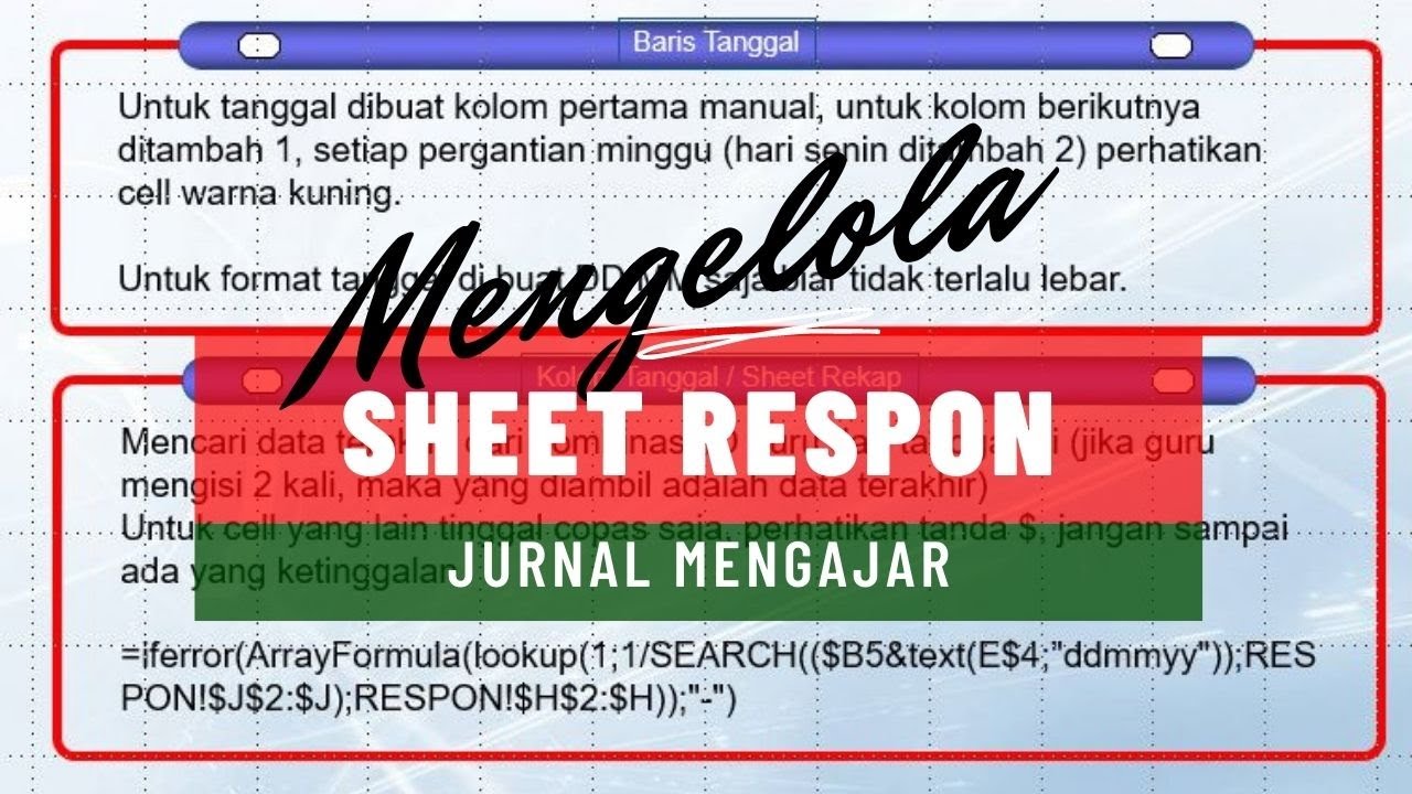 Mengelola Sheet Respon Jurnal Mengajar Online