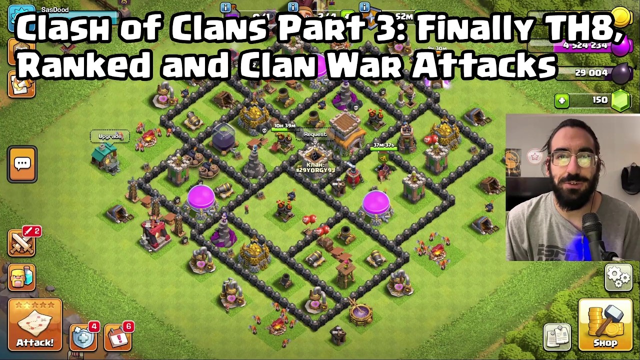 Clash of Clans Part 3:  Finally TH8, Ranked and Clan War Attacks