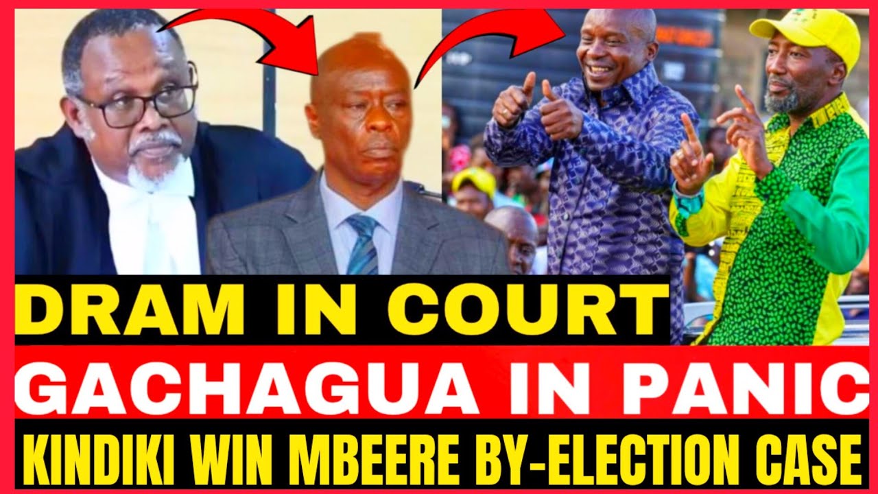 GACHAGUA IN PANIC AS WITNESS OF MBEERE NORTH BY-ELECTION TESTITY FALSE INFORMATION IN COURT 