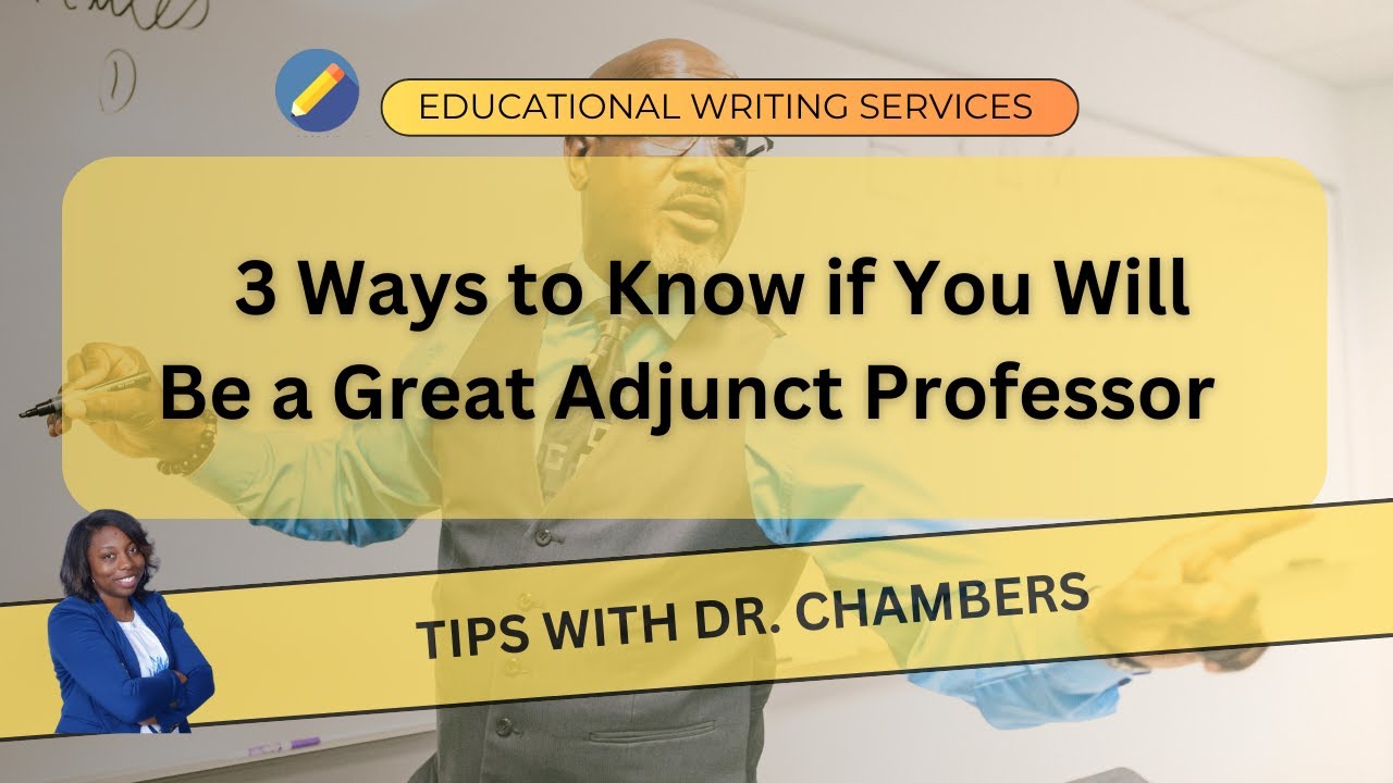 3 Ways to Know if You Will Be a Great Adjunct Professor