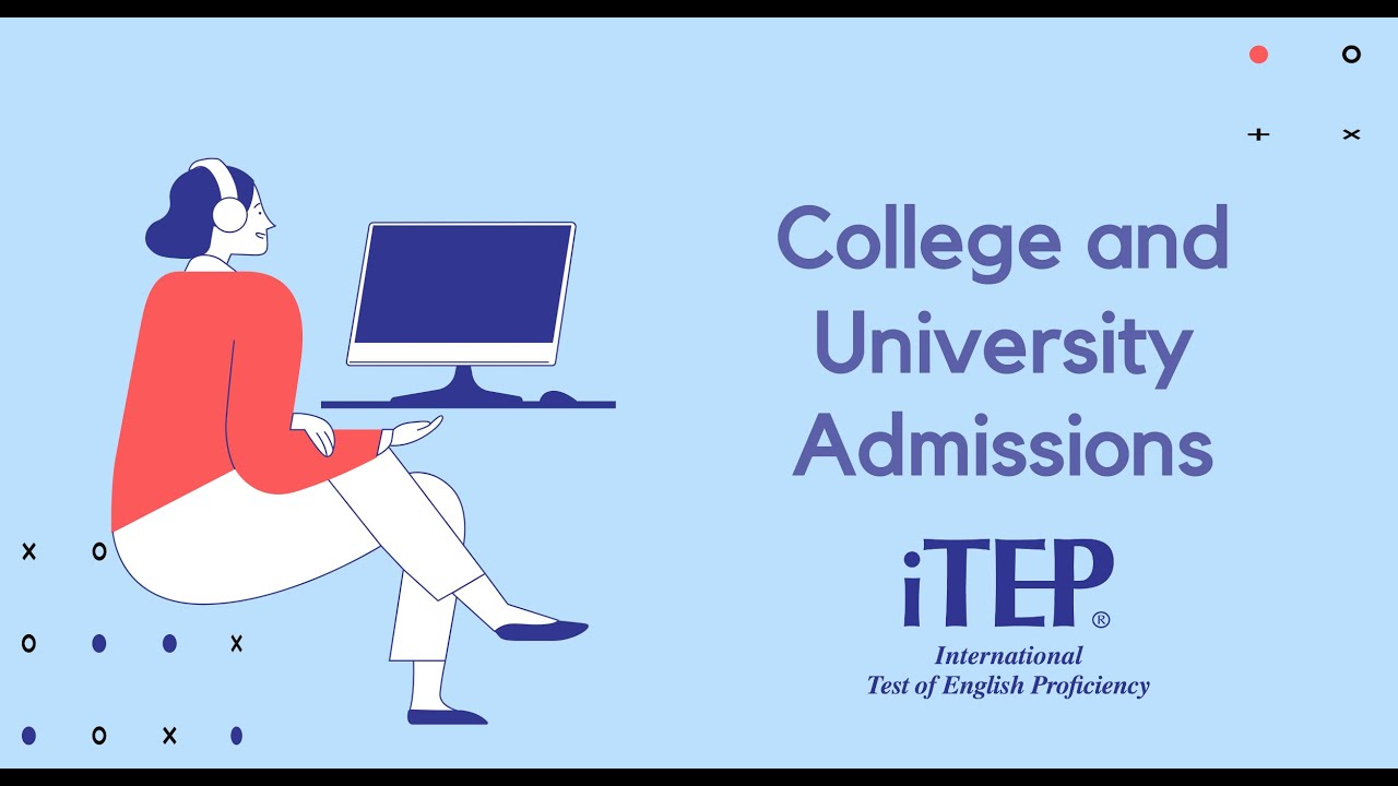 College and University International Admissions