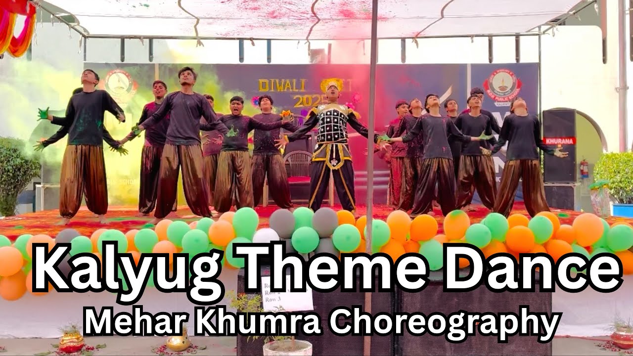 Diwali Fest Kalyug theme Dance Performance | Mehar Khumra Choreography #kalyug #kalki 