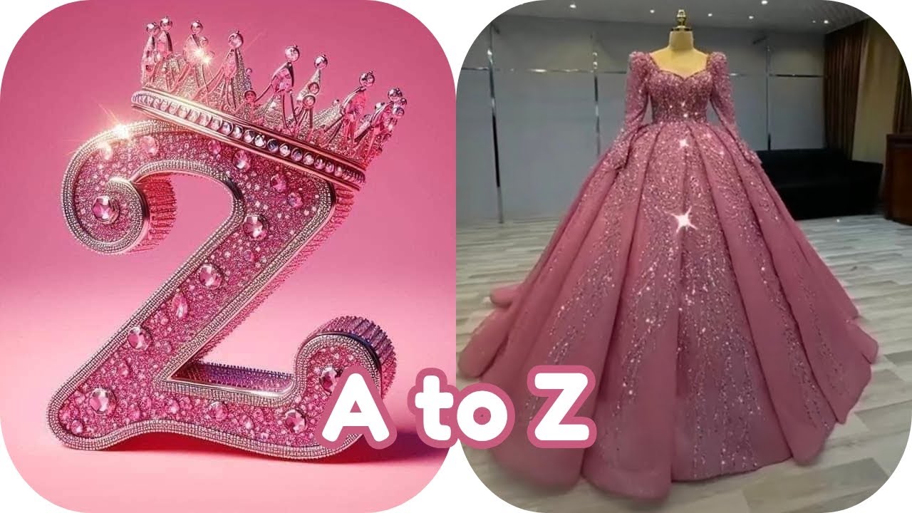 💖 Choose Your Name Letter & Get Your Dream Gown 👗✨