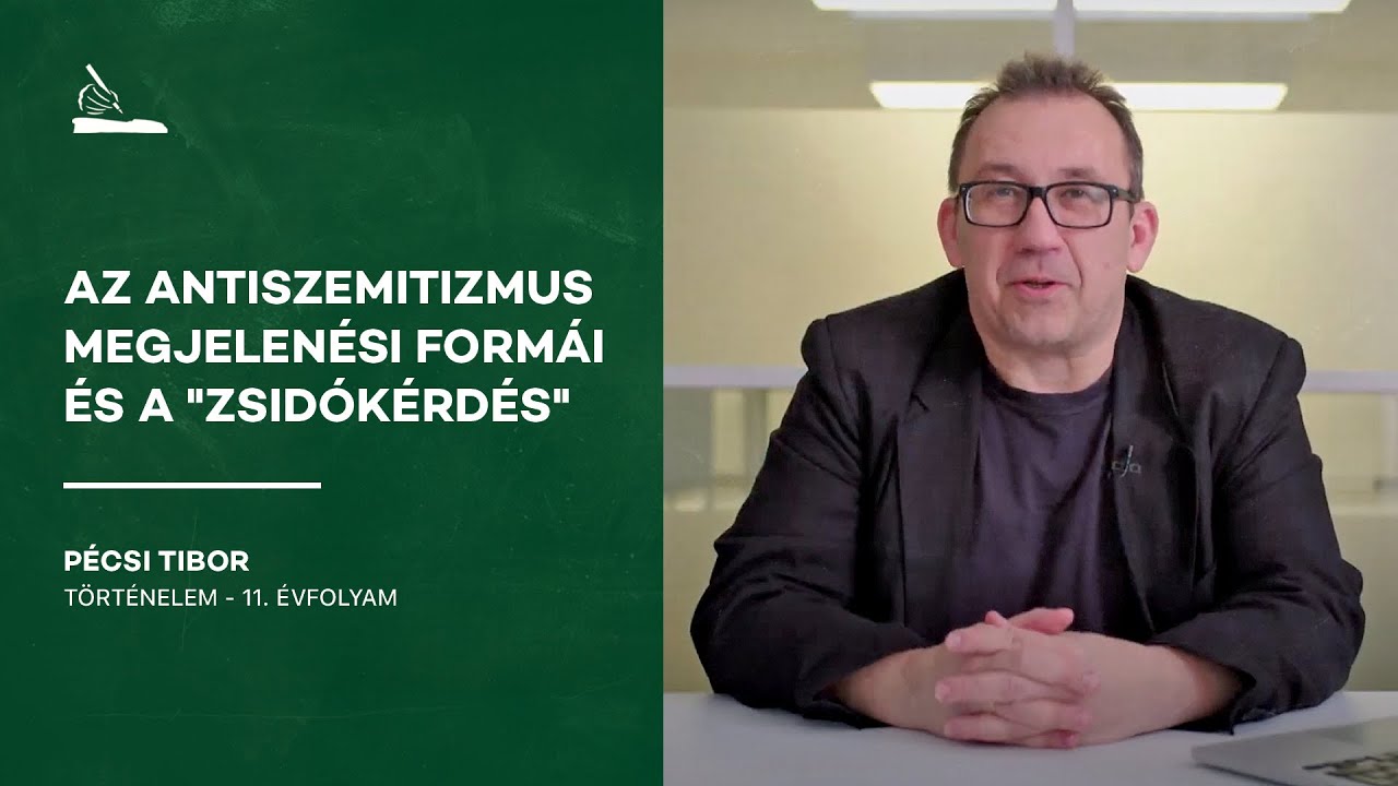 Az antiszemitizmus megjelenési formái és a 