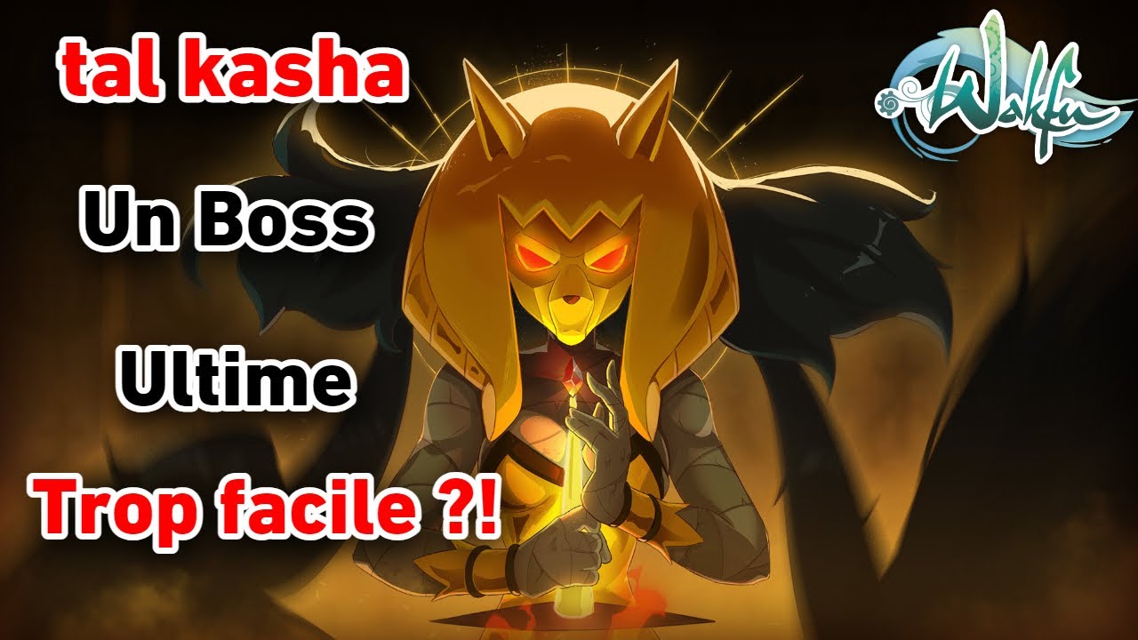 Tout Ce Qu'il Faut Savoir Pour Farm Tal Kasha Facilement!? ✅ (Beaucoup De Kamas à faire)💰