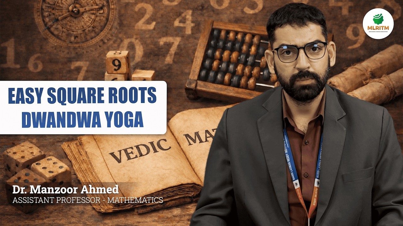 EASY SQUARE ROOTS DWANDWA YOGA | By Dr. MANZOOR AHMED || MLRITM
