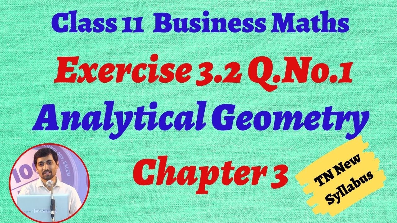 Class 11 Business Maths Chapter 3 | Exercise 3.2 Q.No.1 | Analytical Geometry Chapter 3 AlexMaths